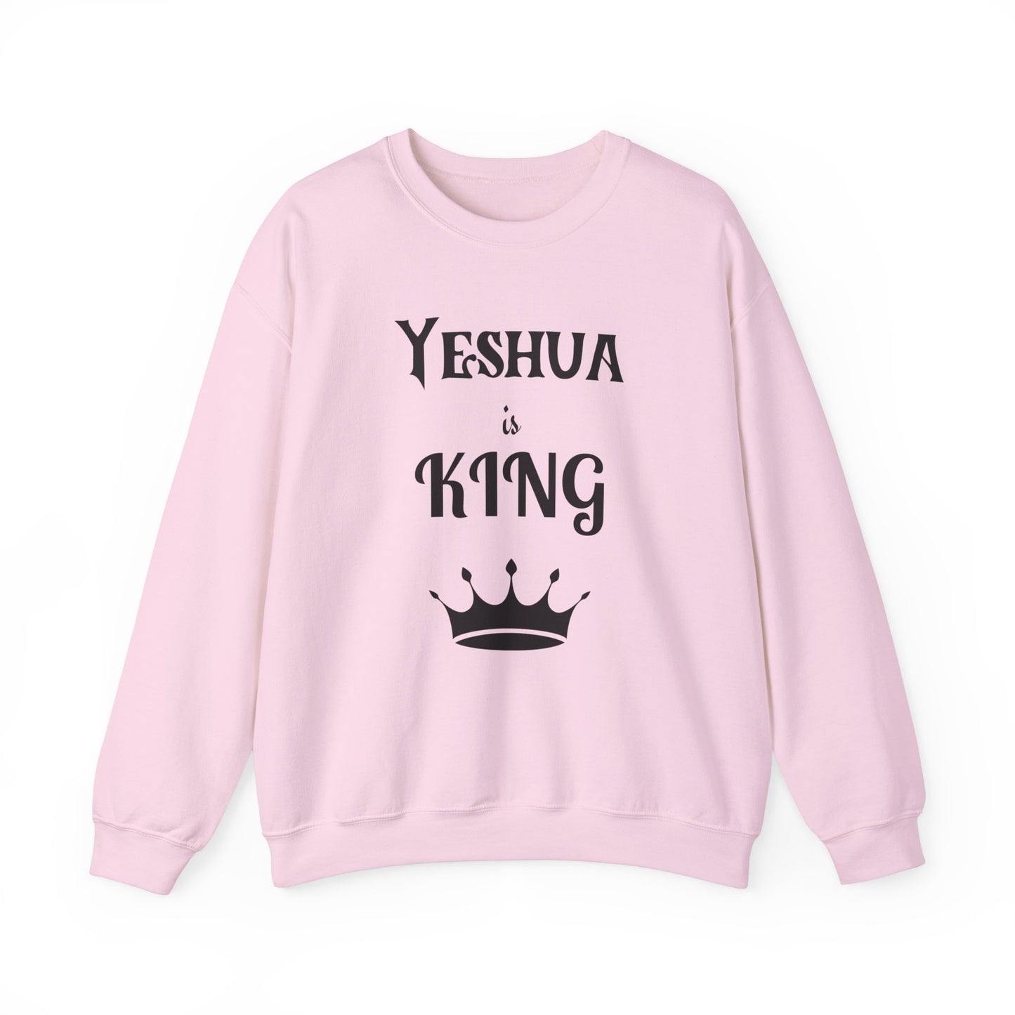 Yeshua is King Sweatshirt for Him or Her, Christian Clothing, Hebrew Gift