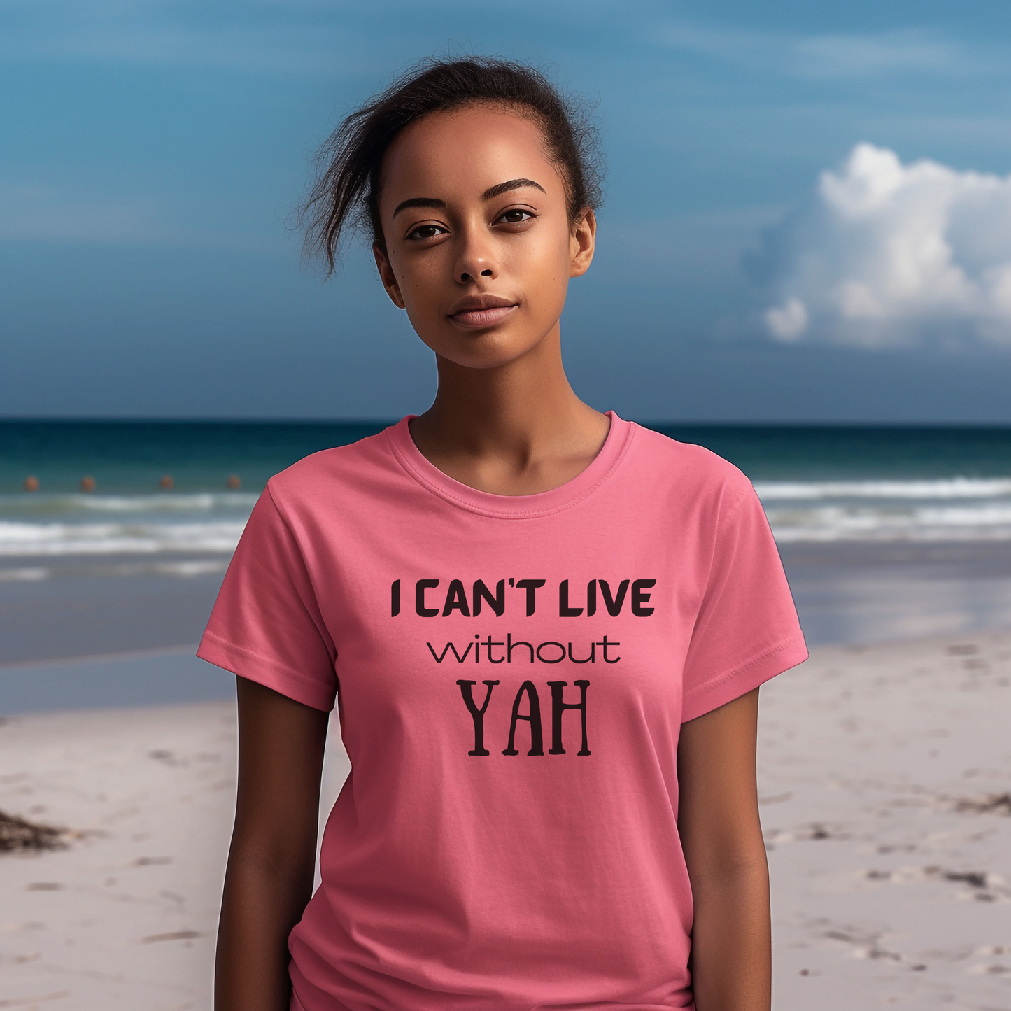 YAH - I Can't Live Without YAH T-Shirt Gift for Men or Women