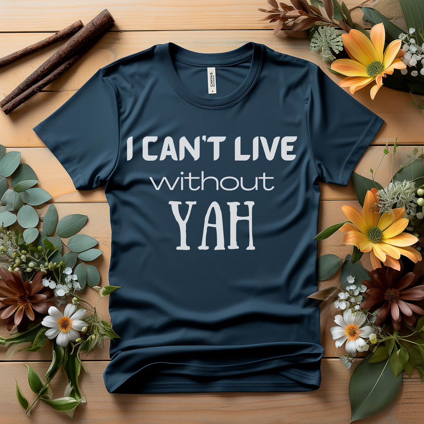 YAH - I Can't Live With YAH Shirt for Men or Women