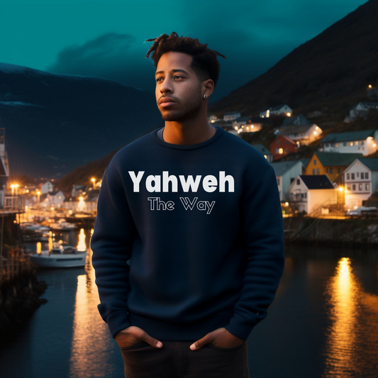 Yahweh The Way Collegiate Sweatshirt for Men and Women Faith Gift