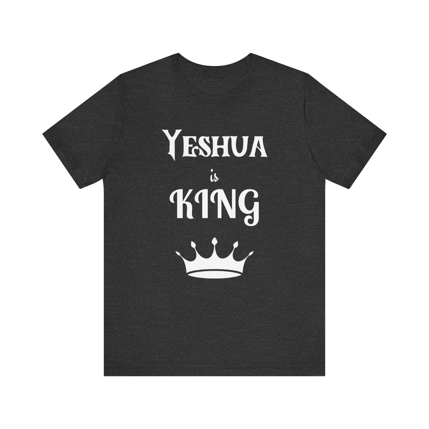 Yeshua is King TShirt Hebrew Christian Apparel